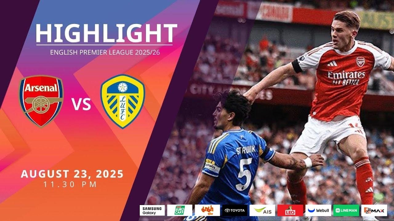 #ไฮไลท์ฟุตบอล [ อาร์เซน่อล 5 - 0 ลีดส์ ยูไนเต็ด ] พรีเมียร์ลีก อังกฤษ 2025/24.8.68