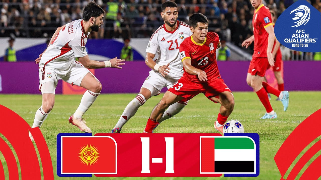 #ไฮไลท์ฟุตบอล [ คีร์กีซสถาน 1 - 1 สหรัฐอาหรับเอมิเรตส์ ] ฟุตบอลโลก รอบคัดเลือก โซนเอเชีย 2025/11.6.68