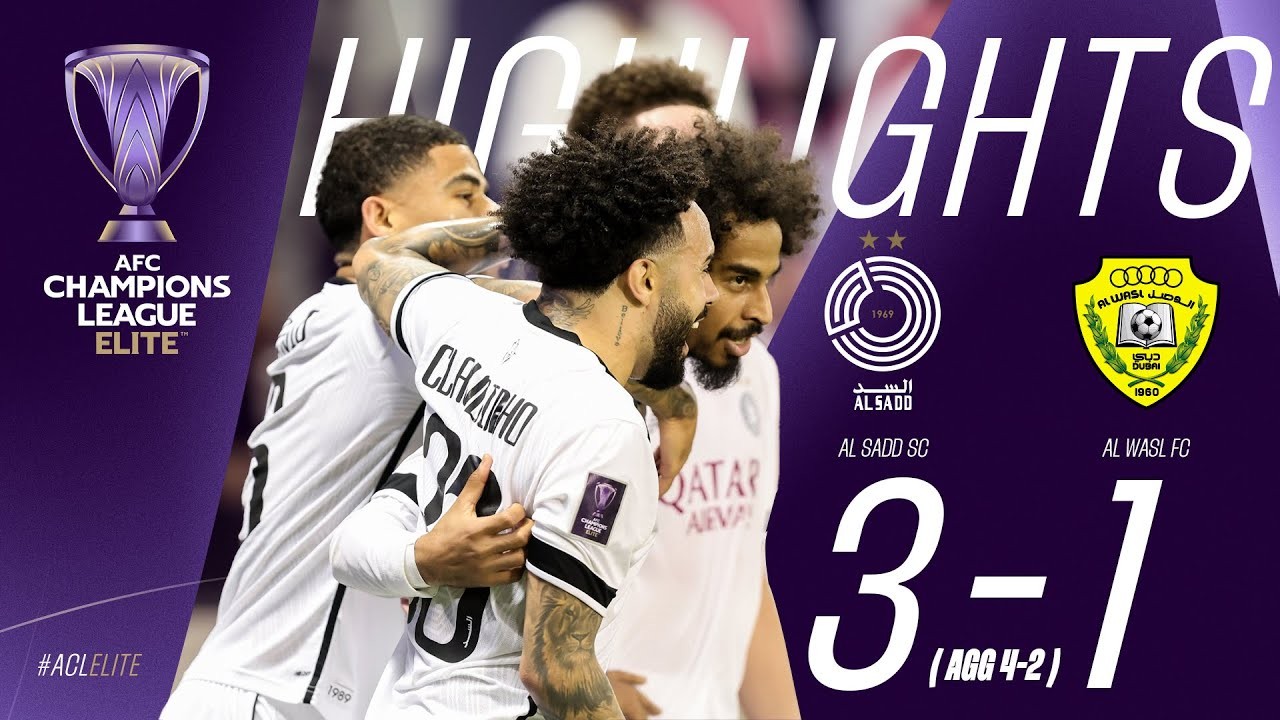 #ไฮไลท์ฟุตบอล [ อัล ซาดด์(กาตาร์) 3 - 1 อัล วาเซิ่ล(ยูเออี) ] เอเอฟซี แชมเปี้ยนส์ลีก อีลิท 2025/11.3.68