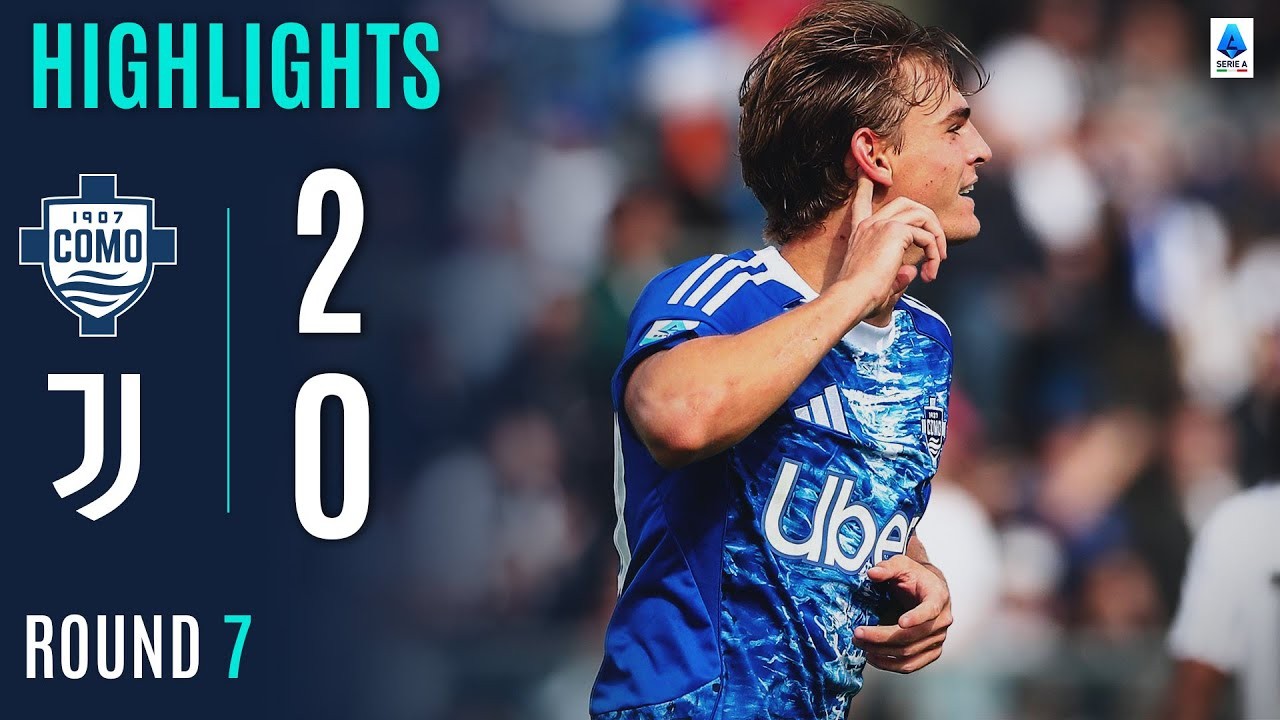#ไฮไลท์ฟุตบอล [ โคโม่ 2 - 0 ยูเวนตุส ] กัลโช่ เซเรียอา อิตาลี 2025/20.10.68