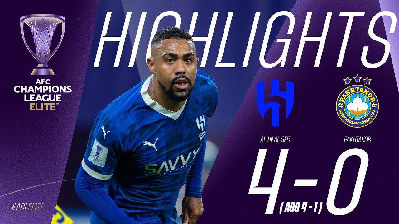 #ไฮไลท์ฟุตบอล [ อัล ฮิลาล(ซาอุ) 4 - 0 ปัคตากอร์(อุซเบ) ] เอเอฟซี แชมเปี้ยนส์ลีก อีลิท 2025/12.3.68